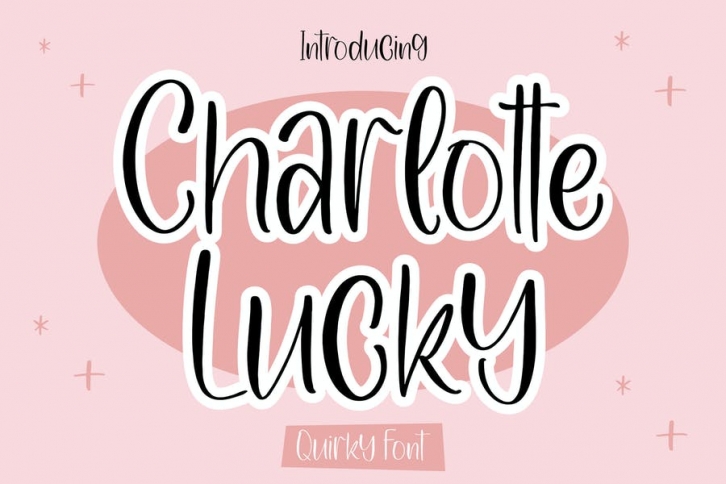 Charlotte Lucky Quirky Font Font Download