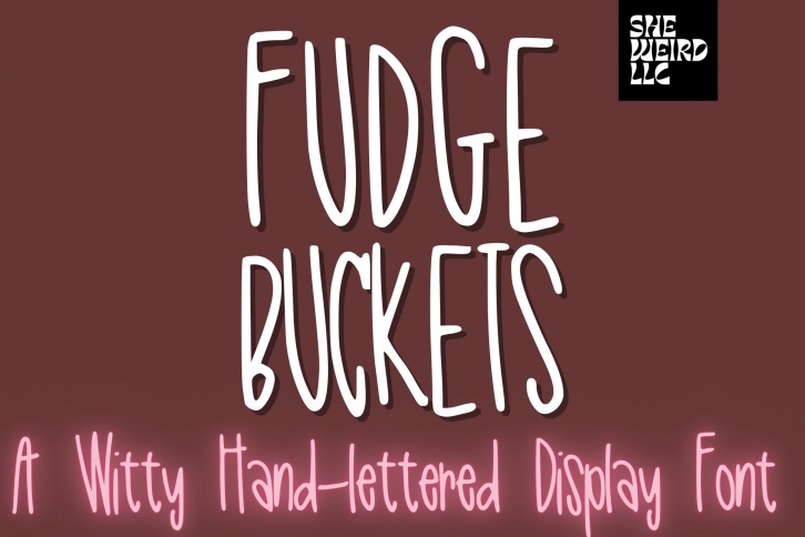 Fudge Buckets-A Quirky Hand-lettered Font Download
