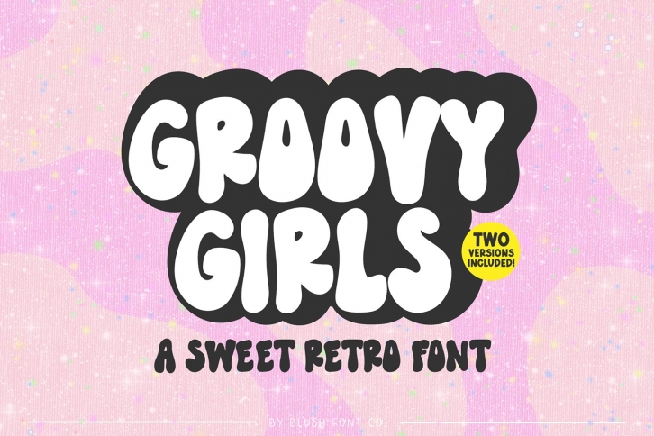 GROOVY GIRLS Retro Bubble Font Download