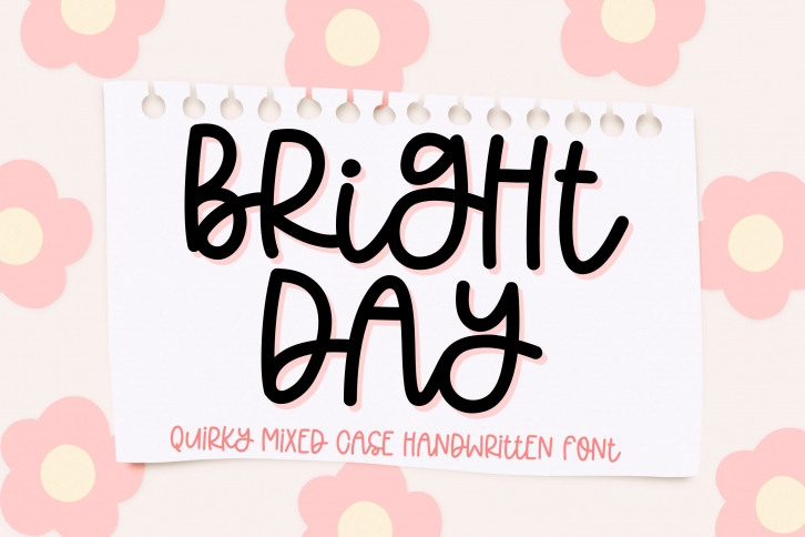 Bright Day quirky mixed case handwriting Font Download