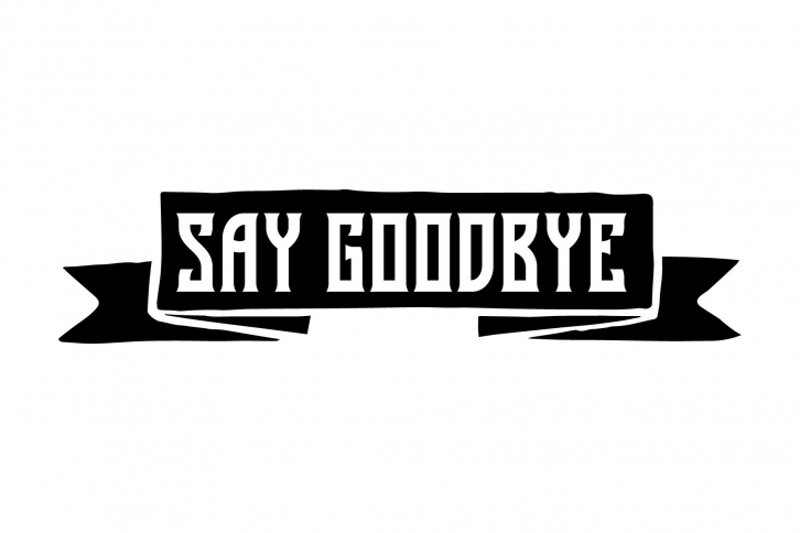 Typography Quotes Retro Say Goodbye Font Download