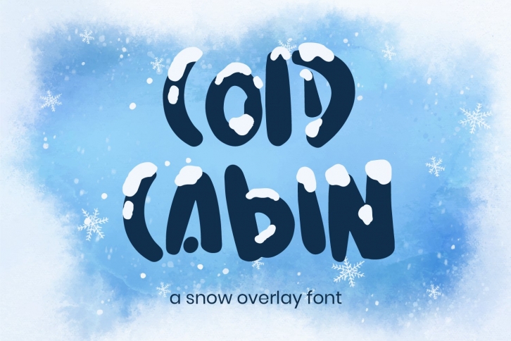 Cold Cabin Snow Overlay Font Download