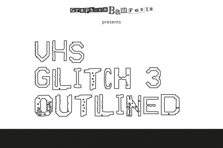 Vhs Glitch 3 Outlined Font Download