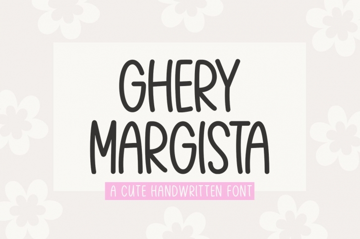 Ghery Margista Font Download