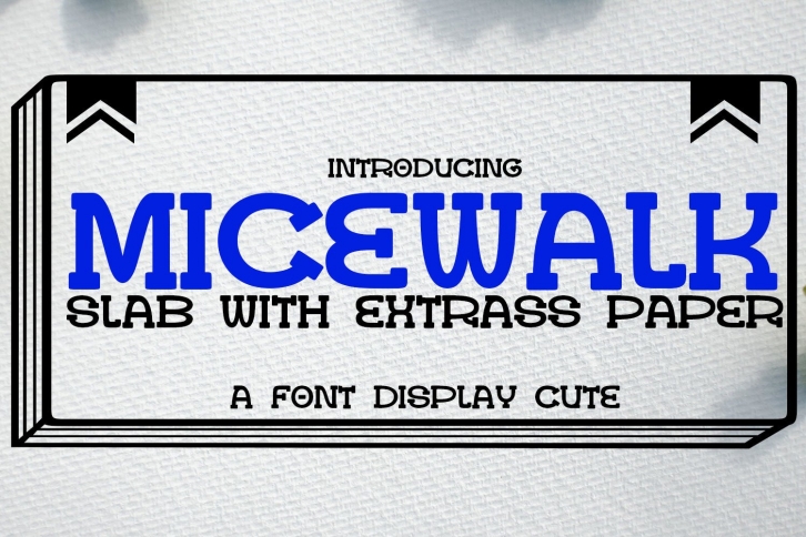 Micewalk Slab Font Download