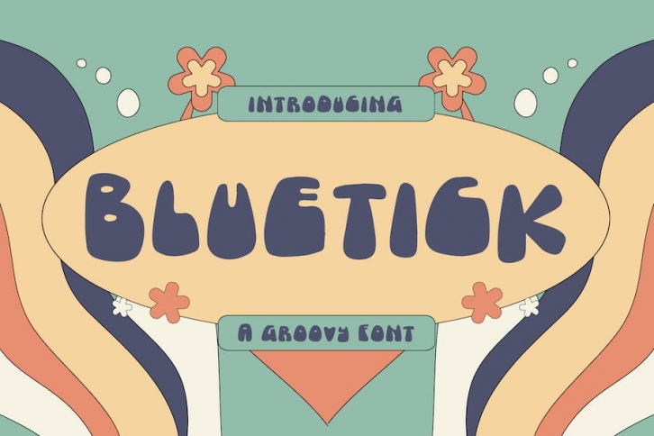 Bluetick - Groovy Font Font Download