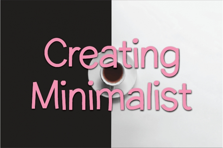 Creating Minimalist Font Download