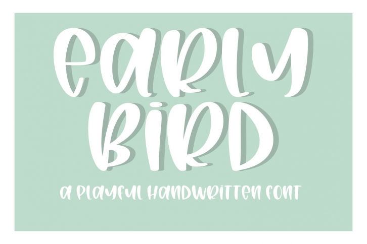 Early Bird- A Playful Bouncy Handwritten Font Download