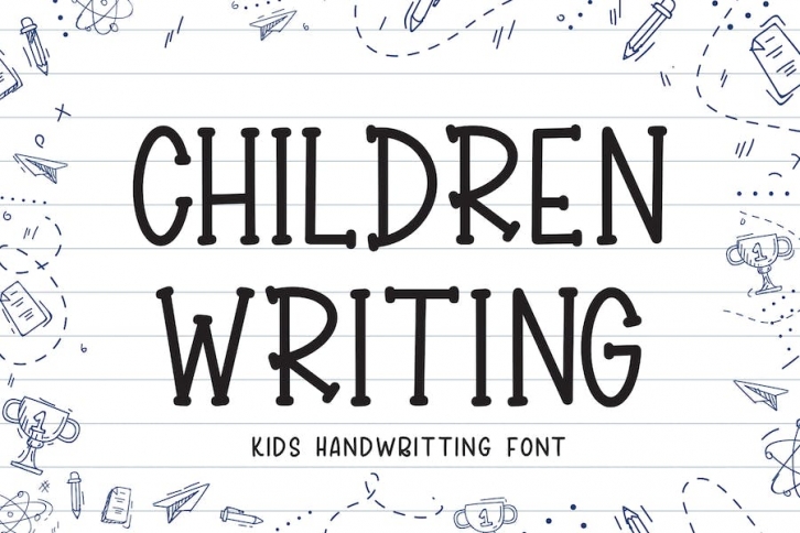 Children Writing - Kids Handwriting Font Font Download