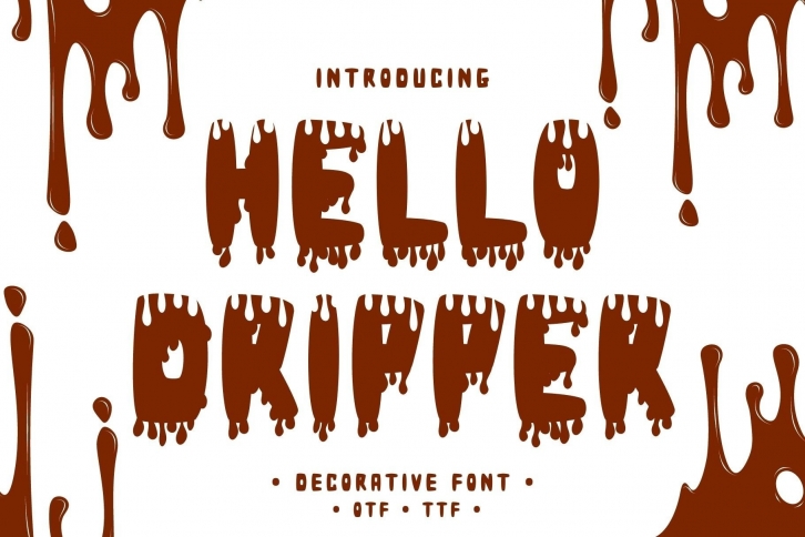 Hello Dripper Font Download