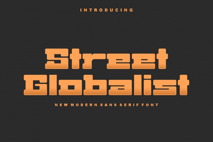 Street Globalist Font Download