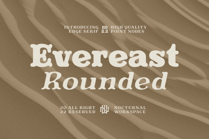 Evereast Serif Rounded Font Download