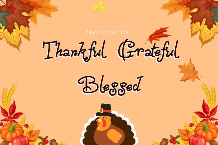 Thankful Grateful Blessed Font Download
