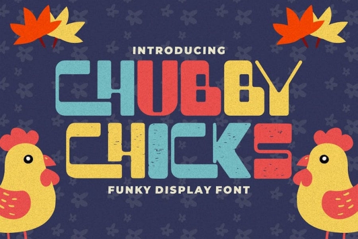 Chubby Chicks - Funky Display Font Font Download