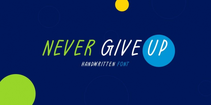 Never Give Up Font Download