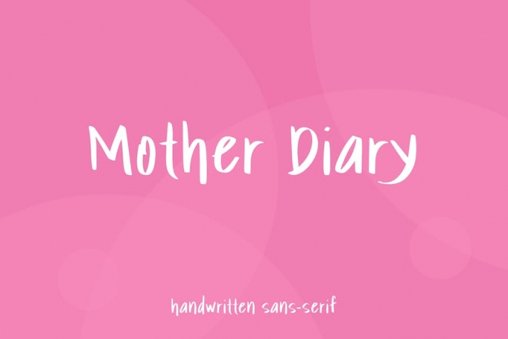 Mother Diary - Handwritten Sans Serif Font Font Download