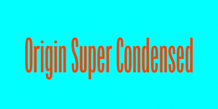 Origin Super Condensed Font Download