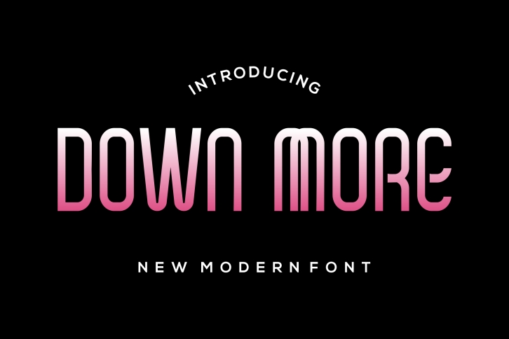Down More Font Download
