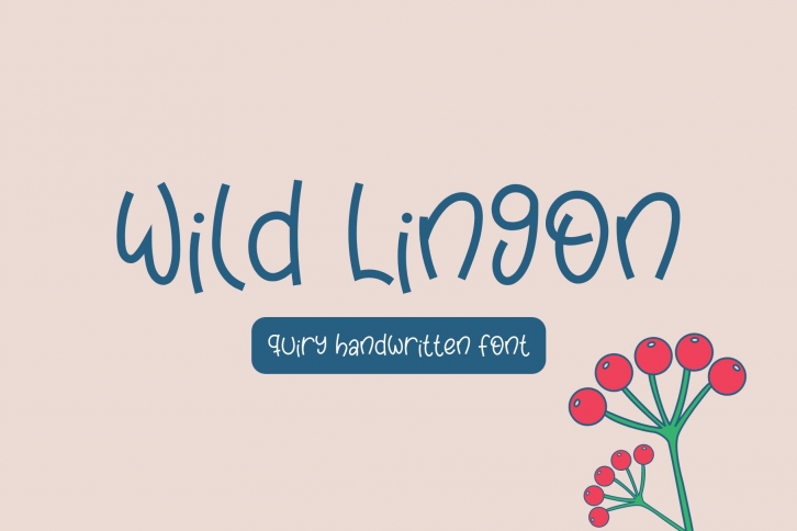 Wild Lingon Quirky Handwritten Font Download