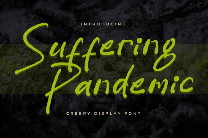 Suffering Pandemic Font Download