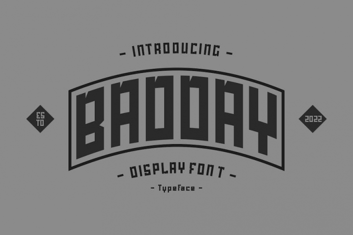 BADDAY Font Font Download