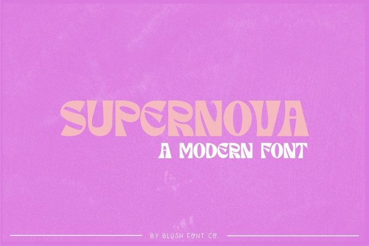 SUPERNOVA Modern Trendy Display Font Download