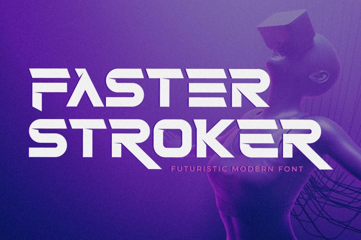 Faster Stroker Font Download