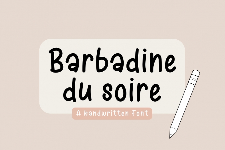 Barbadine Du Soire Handwritten Font Download