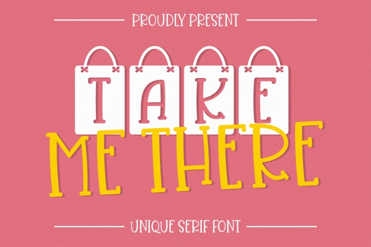 Take Me There Font Download