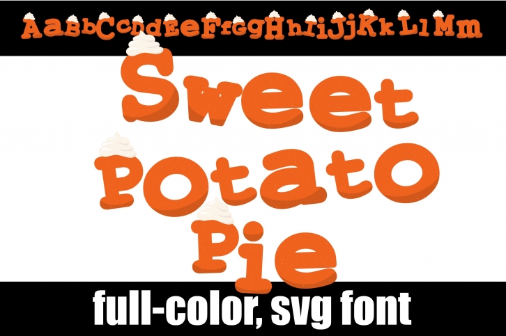 Sweet Potato Pie Font Download