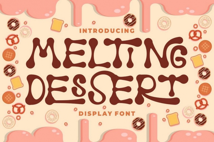 Melting Dessert - Display Font Font Download