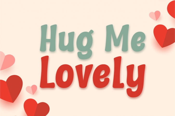 Hug Me Lovely Font Download