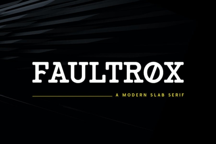 Faultrox - Modern Slab Serif - Adventure Font Font Download