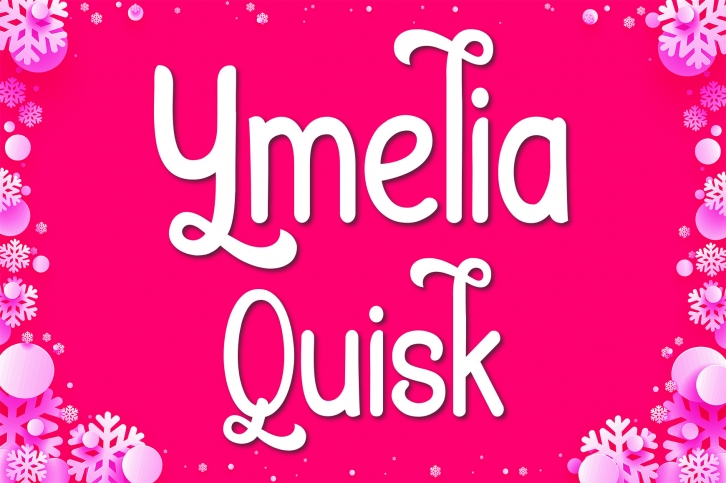 Ymelia Quisk Font Download