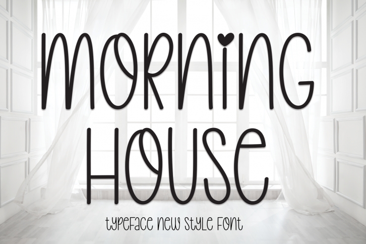 Morning House Font Download