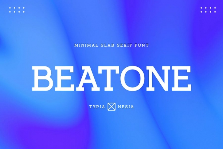 Beatone - Modern Clean Slab Serif Logo Font Font Download