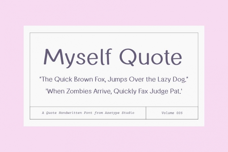 Myself Quote Font Download