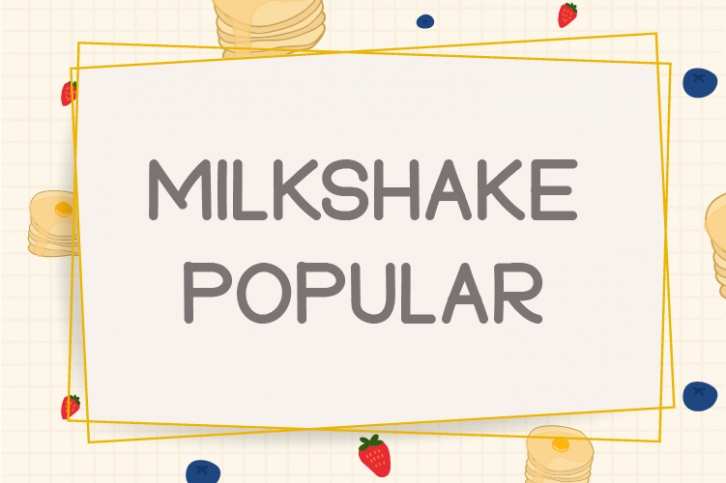 Milkshake Popular Font Download