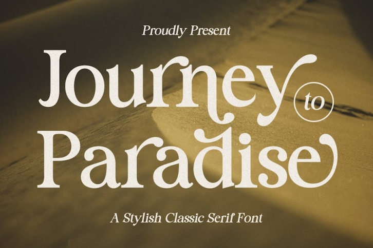 Journey to Paradise - Modern Stylish Font Download