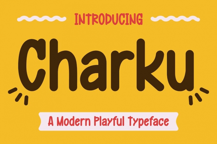 Charku - A Modern Playful Font Font Download