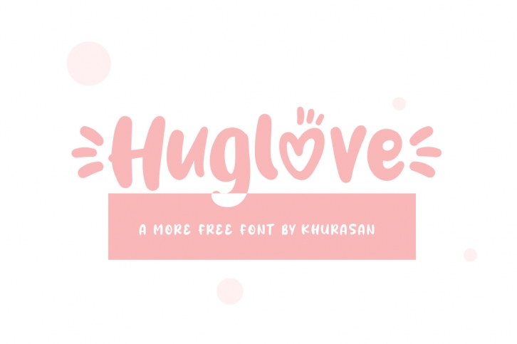 Huglove Font Download