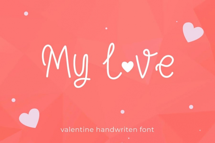 My Love - Valentine Handwriten Font Font Download