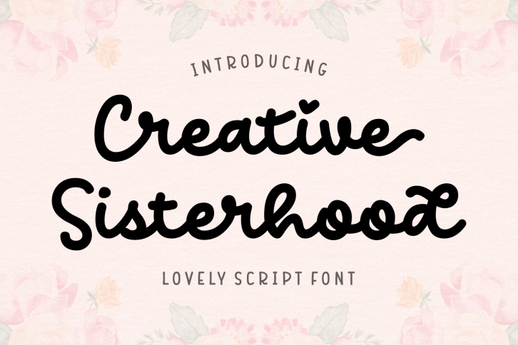 Creative Sisterhood Font Download