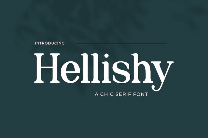 Hellishy Chic Serif Font Font Download