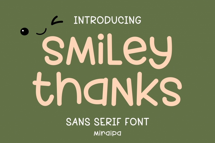 Smiley Thanks Font Download