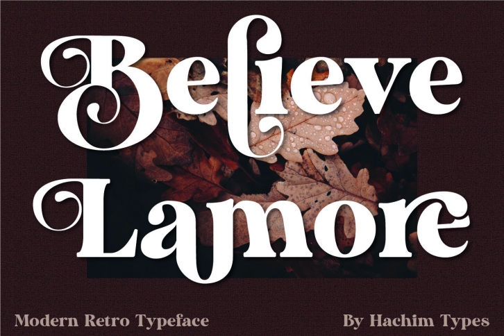 Believe Lamore Font Download