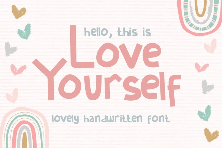 Love Yourself - Cute Handwritten Font Font Download
