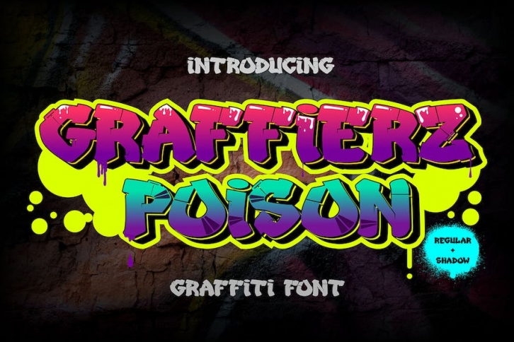Graffierz Poison - Urban Graffiti Font Font Download