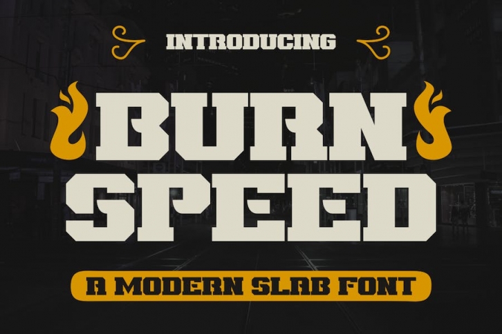 BURN SPEED - A Modern Slab Font Font Download