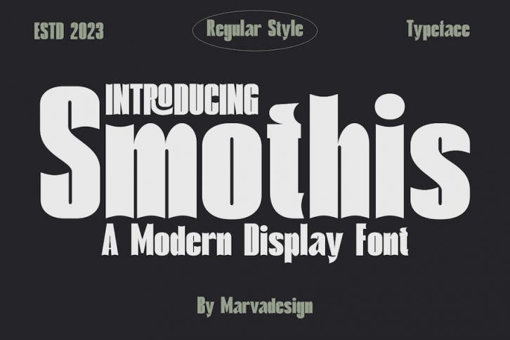 Smothis - A Modern Display Font Font Download